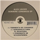 Alex Under - Sorbere Cerebros EP